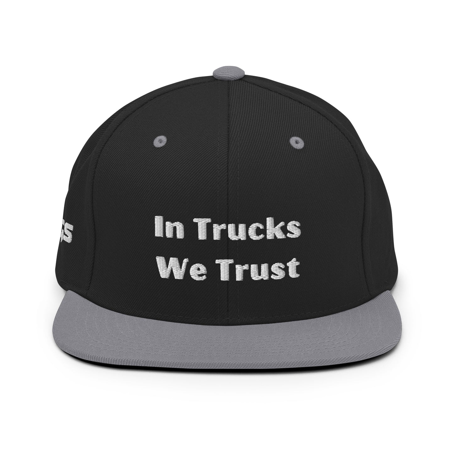 In Trucks We Trust Snapback Hat