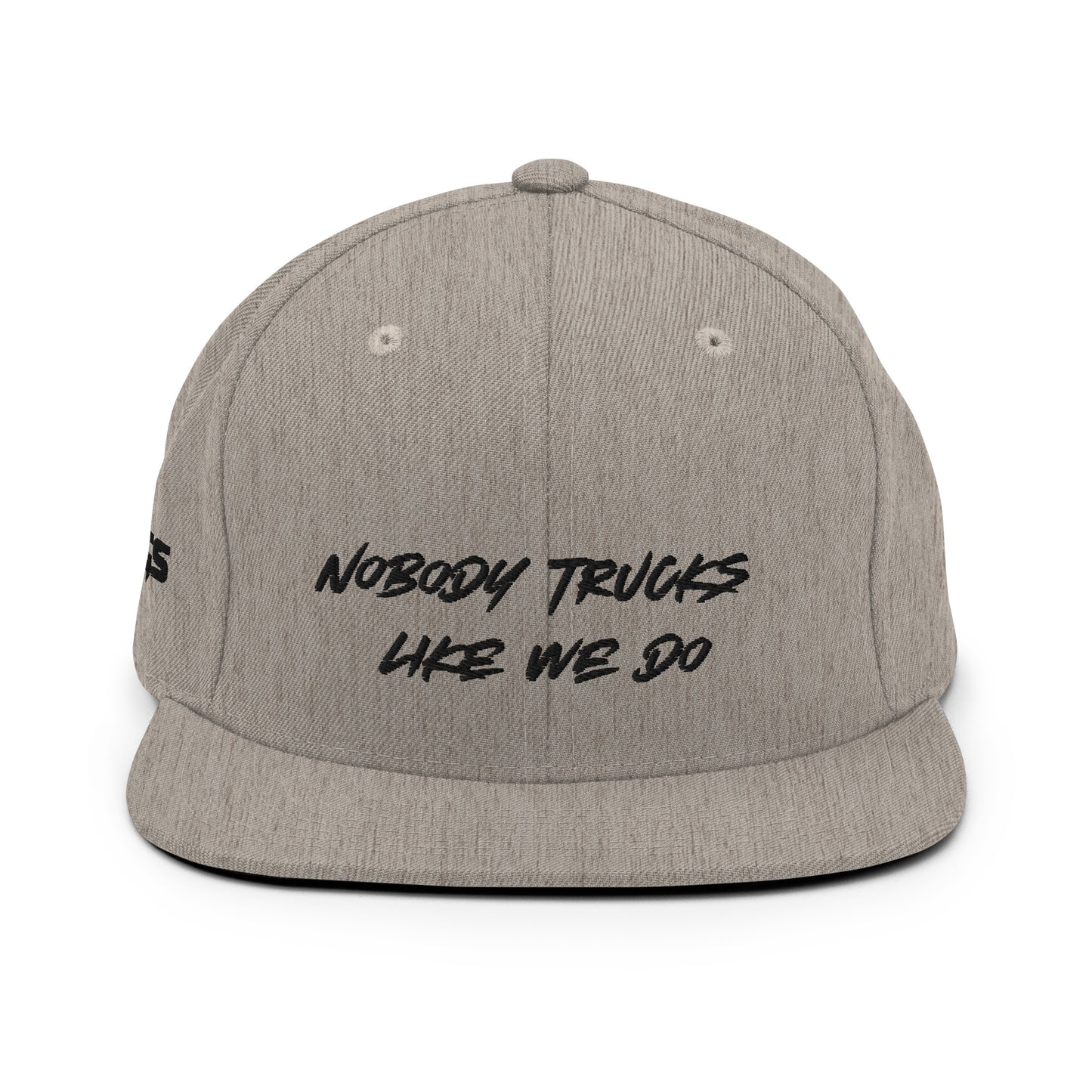 Nobody Trucks Like We Do Snapback Hat