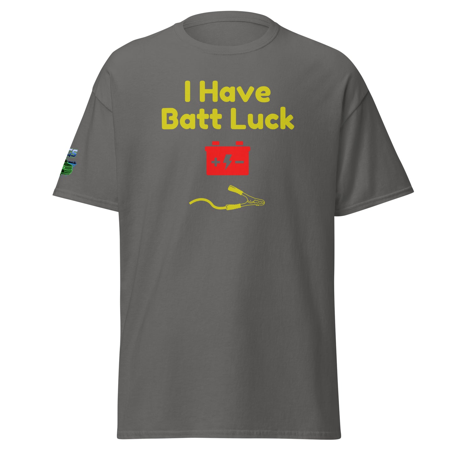 I Have Batt Luck Unisex Classic Tee