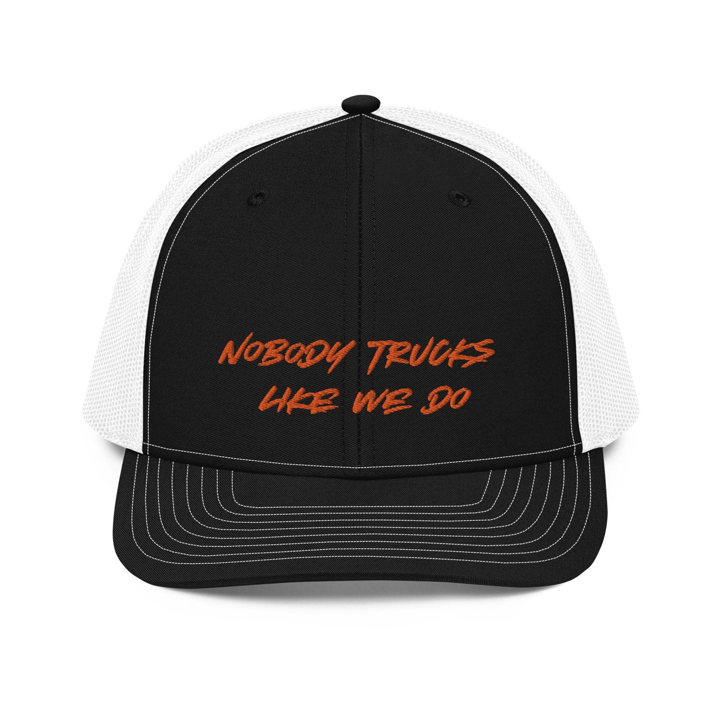 Nobody Trucks Like We Do Trucker Cap