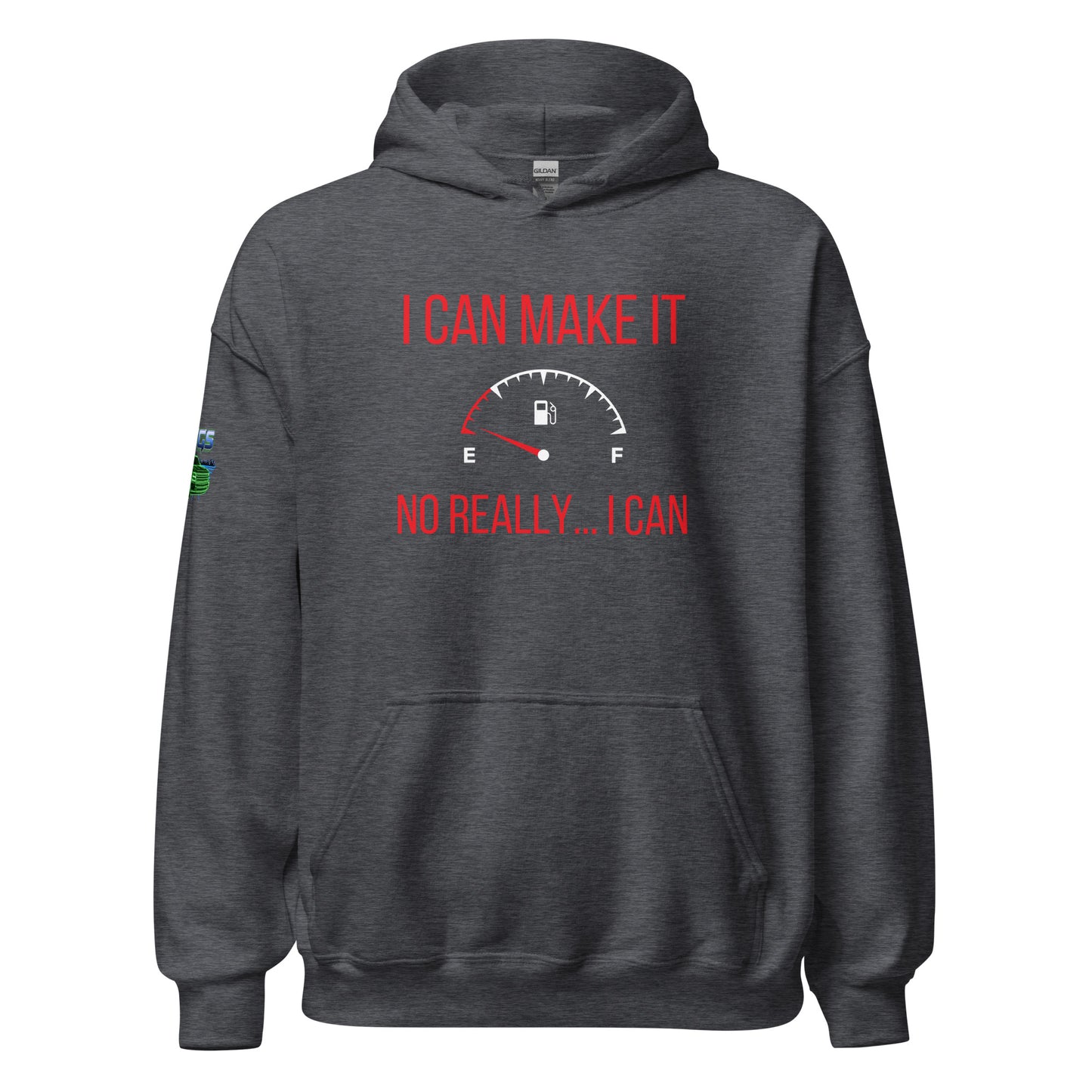 I Can Make It Unisex Hoodie