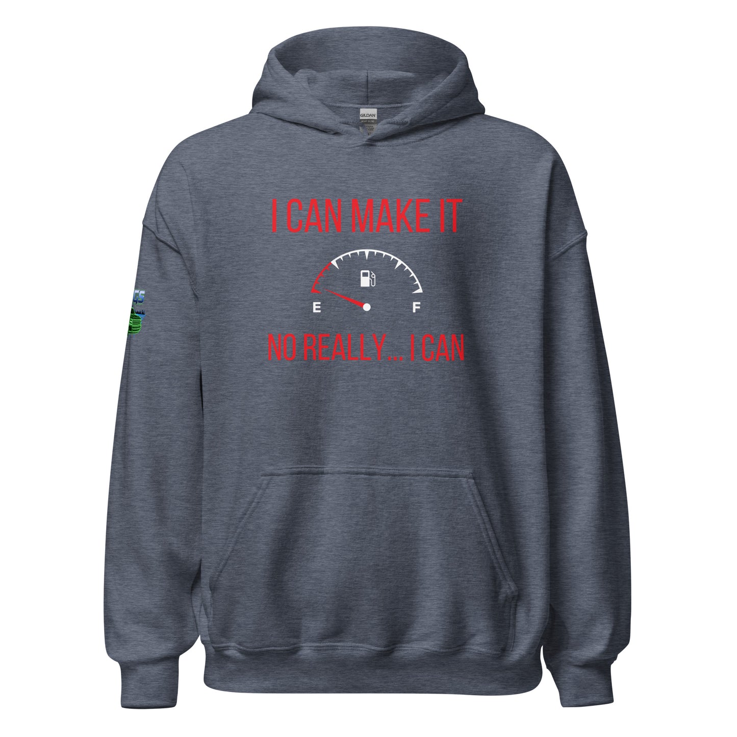 I Can Make It Unisex Hoodie