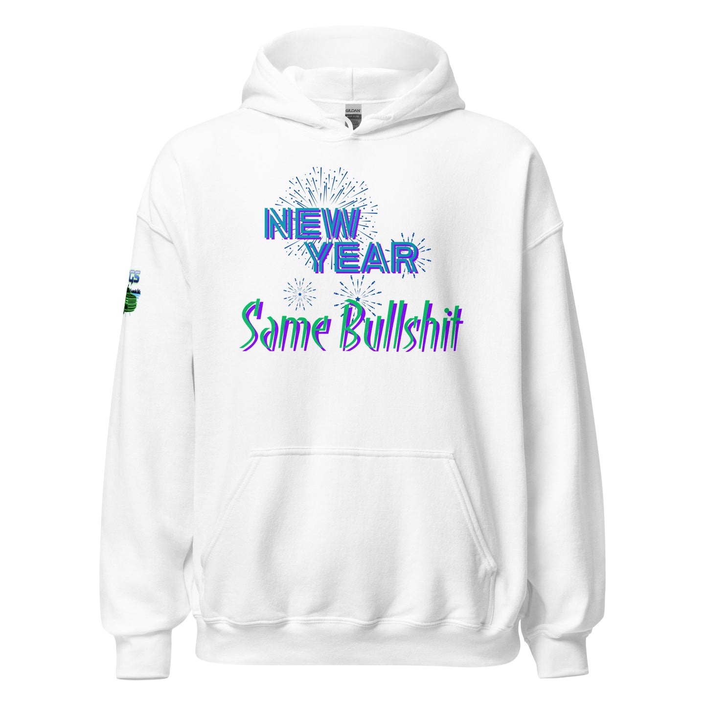 New Year Same Bullshit Unisex Hoodie