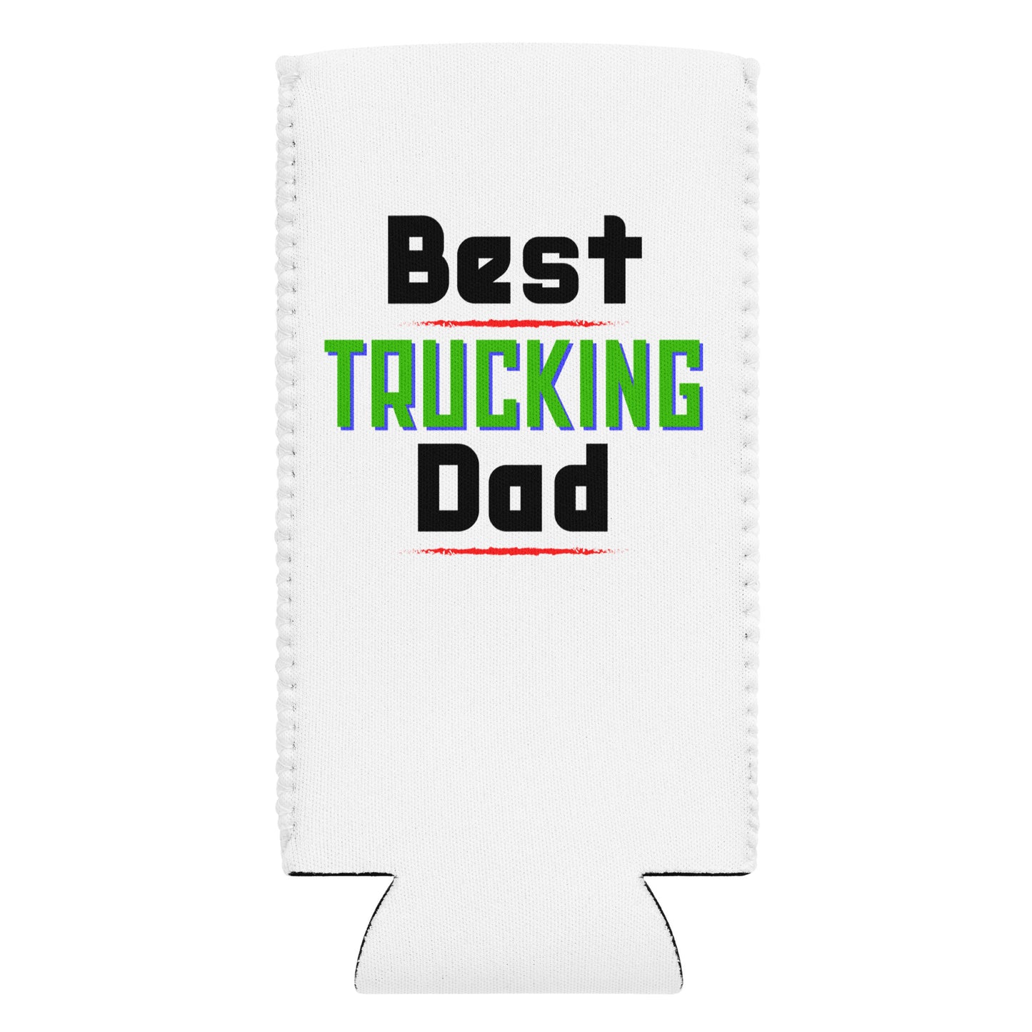 Best Trucking Dad Can Cooler