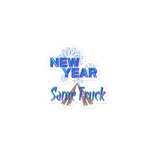 New Year Same Truck Kiss-cut stickers