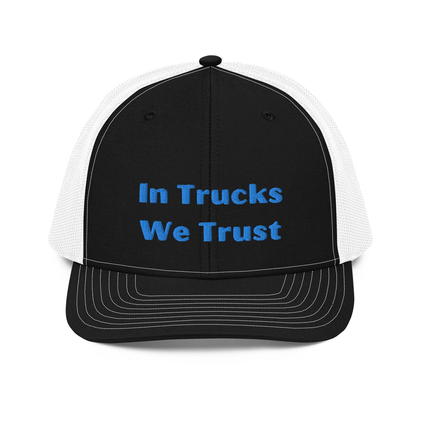 In Trucks We Trust Trucker Cap