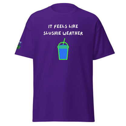 It Feels Like Slushie Weather Unisex Classic Tee