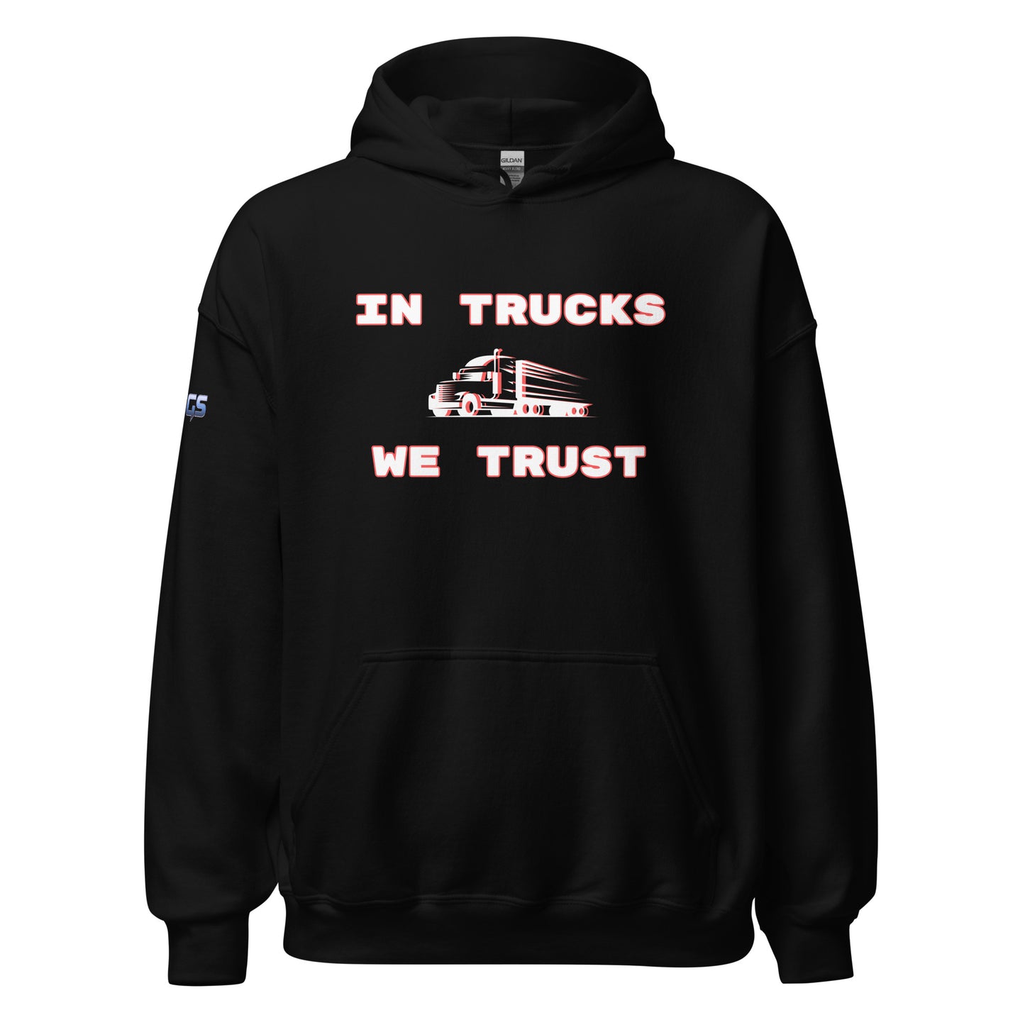 In Trucks We Trust Semi Unisex Hoodie