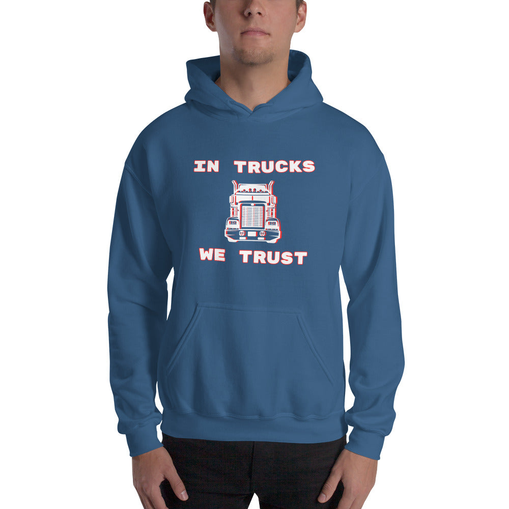 In Trucks We Trust Semi Unisex Hoodie